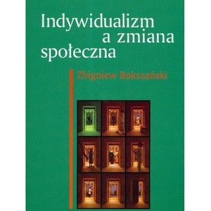 Indywidualizm a zmiana społeczna