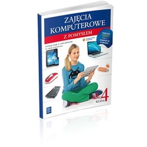 Informatyka  SP KL 4. Podręcznik z ćwiczeniami. Zajęcia komputerowe. Z pomysłem (2012)