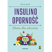 Insulinooporność Dieta dla zdrowia w.3