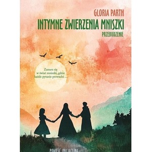 Intymne zwierzenia mniszki. Przebudzenie