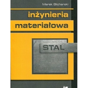 Inżynieria materiałowa Stal