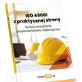 ISO 45001 z praktycznej strony. System...