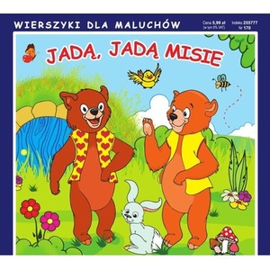 Jadą, jadą misie. Wierszyki dla Maluchów