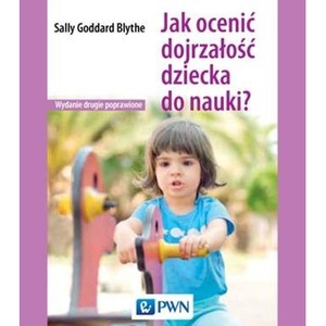 Jak ocenić dojrzałość dziecka do nauki