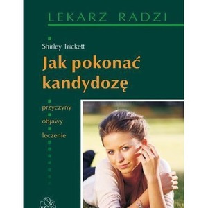 Jak pokonać kandydozę PZWL