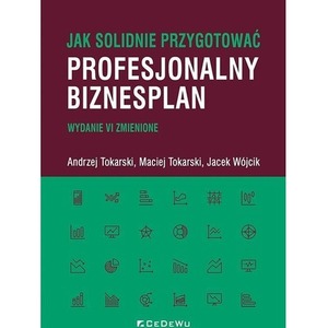 Jak solidnie przygotować profesjonalny biznesplan