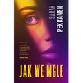 Jak we mgle