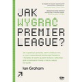 Jak wygrać Premier League?