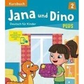 Jana und Dino Plus 2 Podręcznik + kod online