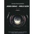 Jeden obraz - wiele słów