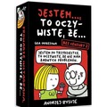 Jestem..., to oczywiste, że... Bez cenzury 2
