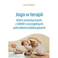 Joga w terapii dzieci autystycznych, z ADHD i szczególnymi potrzebami edukacyjnymi