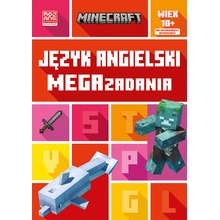 Język angielski. Megazadania 10+. Minecraft