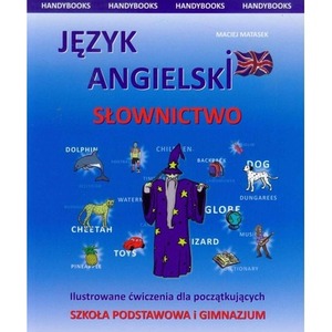Język angielski - Słownictwo Ilustrowane ćwiczenia