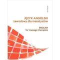 Język angielski zawodowy dla masażystów