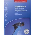 Język Francuski zbiór ćwiczeń dla gimnazjum NOWELA
