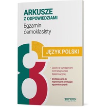 Język polski Arkusze Egzamin ósmoklasisty 2024