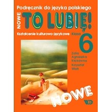 Język polski SP KL 6 Podręcznik To lubię! Językowe