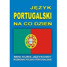 Język portugalski na co dzień. Mini kurs + CD