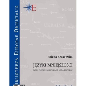 Języki mniejszości. Status, prestiż, dwujęzyczność