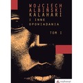 Kalahari i inne opowiadania T.1