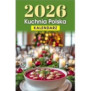 Kalendarz 2026 Kuchnia Polska B7 zdzierak