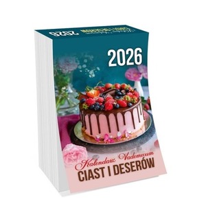 Kalendarz 2026 vademecum ciast i deserów
