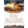 Kantyk słowika. Żniwo Ognia. Tom 3