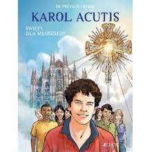 Karol Acutis. Święty dla młodzieży