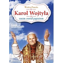 Karol Wojtyła zanim został papieżem