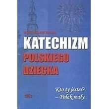 Katechizm Polskiego Dziecka