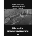 Kilka myśli o sztucznej inteligencji