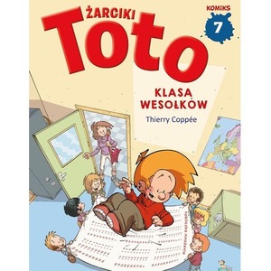 Klasa wesołków. Żarciki Toto. Komiks. Tom 7