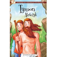 Klasyka dla dzieci T.4 Tymon Ateńczyk