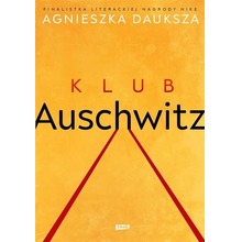 Klub Auschwitz i inne kluby