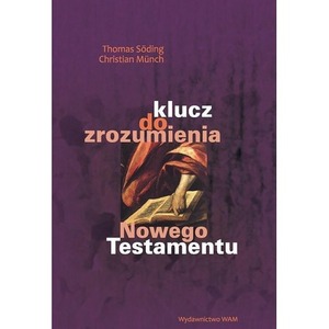 Klucz do zrozumienia Nowego Testamentu