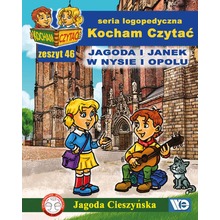 Kocham Czytać Zeszyt 46 Jagoda i Janek w Nysie i Opolu