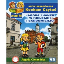 Kocham czytać zeszyt 48. Jagoda i Janek w Kielc...
