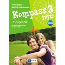 Kompass 3 neu. Nowa edycja. Podręcznik do języka niemieckiego dla gimnazjum ( z plytą CD)