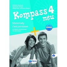 Kompass 4 neu Materiały ćwiczeniowe do języka niemieckiego dla gimnazjum Nowa edycja 2017