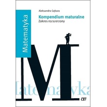 Kompendium maturalne. Matematyka ZR OE
