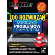 Komputer Świat 100 rozwiązań uciążliwych problemów