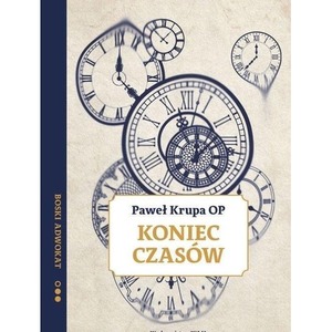 Koniec czasów. Boski adwokat