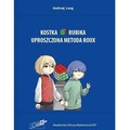 Kostka Rubika. Uproszczona metoda Roux