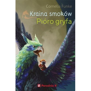 Kraina smoków. Pióro gryfa