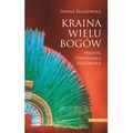 Kraina wielu bogów. Meksyk – Gwatemala – Kostaryka wyd. 3
