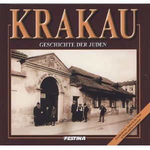 Kraków. Historia Żydów wersja niemiecka