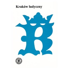 Kraków ludyczny