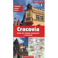 Kraków. Przewodnik po symbolach zabytkach i atrakcjach wer. włoska