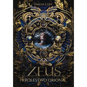 Królestwo Oriona T.1 Zeus